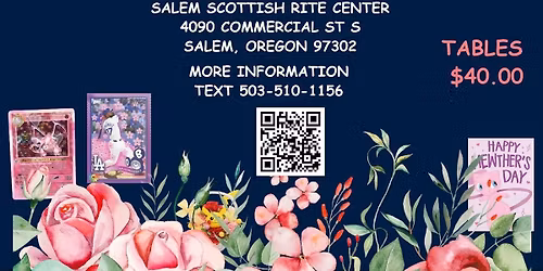 Salem's Premier Trading Card Showcase & Collectible Show - May Edition