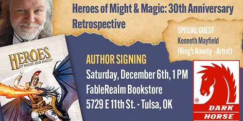 SIGNING: Heroes of Might & Magic Book @ FableRealm Bookstore (Tulsa, OK)
