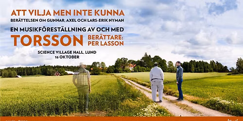 Torsson - Att vilja men inte kunna med Per Lasson | Science Village Hall