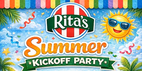 \u2600\ufe0f\ud83c\udf89 Summer Kickoff Party at Rita\u2019s \ud83c\udf89\u2600\ufe0f