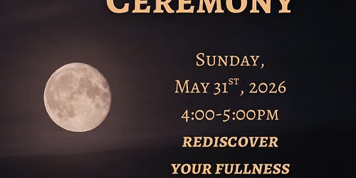 Full Moon Ceremony