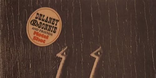 spIN Focus - Delaney & Bonnie - "Motel Shot"