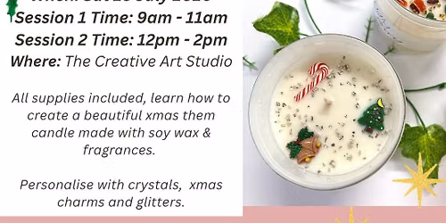 Sat 25 July - Candle Making
