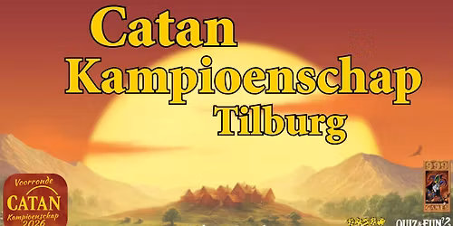 Catan Kampioenschap  | Tilburg