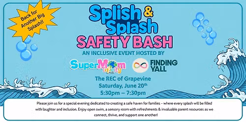 Splish & Splash Safety Bash