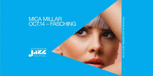 Mica Millar | Stockholm Jazz Festival