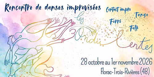 Les Ondu_l_entes #2 - Rencontre de danses improvis\u00e9es