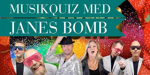 Musikquiz med Janes Bomb