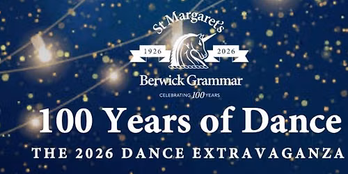 100 Years of Dance - The 2026 Dance Extravaganza