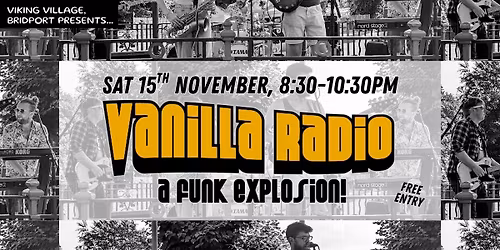 \ud83d\udcfb A Funk Explosion w\/ Vanilla Radio @ Viking Village