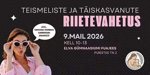Teismeliste ja t\u00e4iskasvanute riietevahetus 9.mail Elva G\u00fcmnaasiumis!