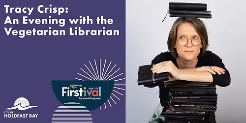 Tracy Crisp: An Evening with the Vegetarian Librarian