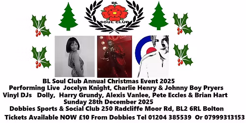 BL Soul Club  Christmas Special , Dobbies Sports And Social Club. 