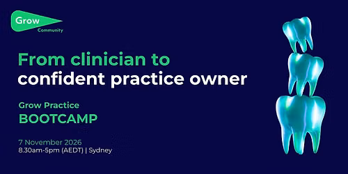 Clinician to Confident Practice Owner: Grow Practice Bootcamp.