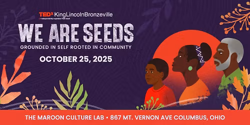 We are Seeds: Grounded in Self, Rooted in Community