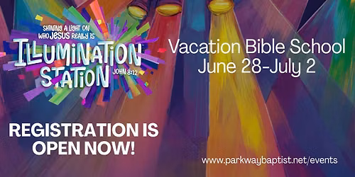 Vacation Bible School @ Parkway Baptist Church