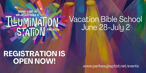 Vacation Bible School @ Parkway Baptist Church