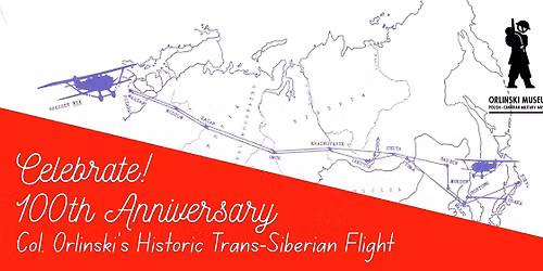 100th Anniversary of the First Trans-Siberian Flight