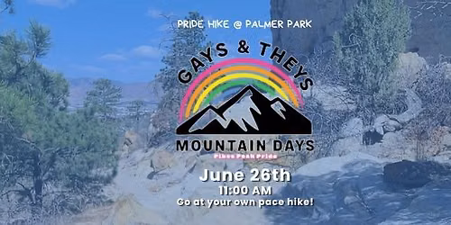 Gays and Theys Mountain Days: Pride Hike at Palmer