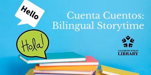 Cuenta Cuentos: Bilingual Storytime