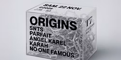 T7 X Origins : Snts, Parfait