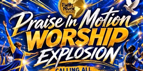 Praise in Motion \/ Worship Explosion