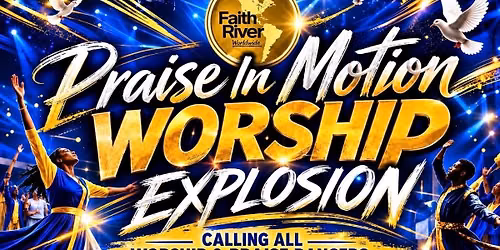 Praise in Motion \/ Worship Explosion