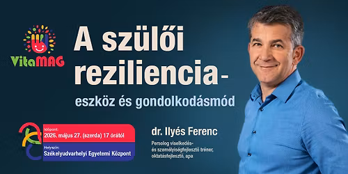 A sz\u00fcl\u0151i reziliencia - eszk\u00f6z \u00e9s gondolkod\u00e1sm\u00f3d