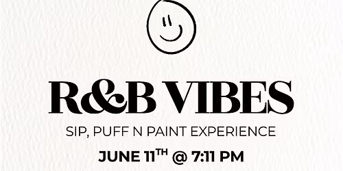 R&B Vibes! Sip, Puff n Paint @ Baltimore's BEST Art Gallery!