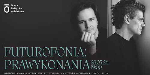 FUTUROFONIA: PRAWYKONANIA