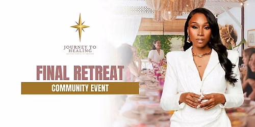 July Community Event: Final Retreat