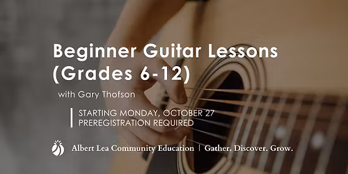 Beginner Guitar Lessons Start | Grades 6-12 | Register Now!