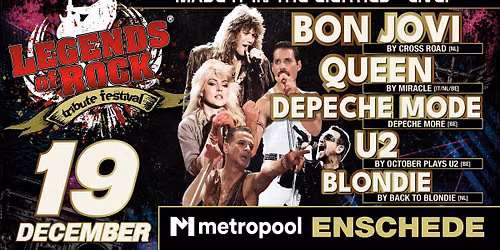 LEGENDS of ROCK Tribute Festival | Poppodium Metropool in Enschede
