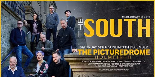 The South \/\/ Holmfirth Picturedrome