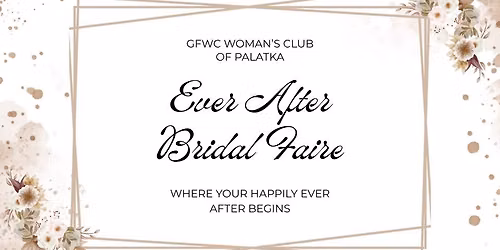 Ever After Bridal Faire