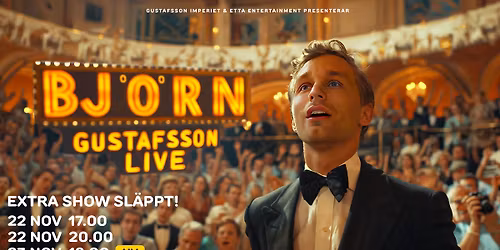 BJ\u00d6RN GUSTAFSSON LIVE 