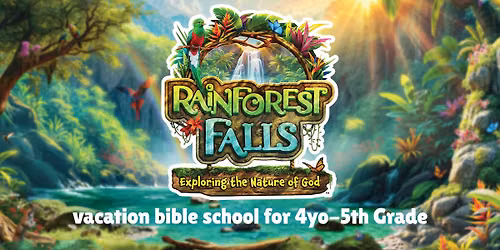 Rainforest Falls VBS