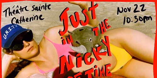 Just in the Nicky of Time (a variety show)