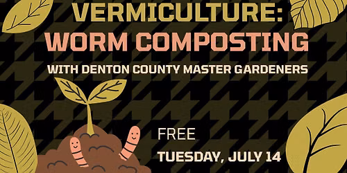 Vermiculture: Worm Composting