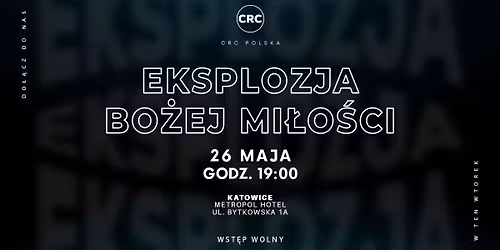 Eksplozja Bo\u017cej Mi\u0142o\u015bci | Katowice