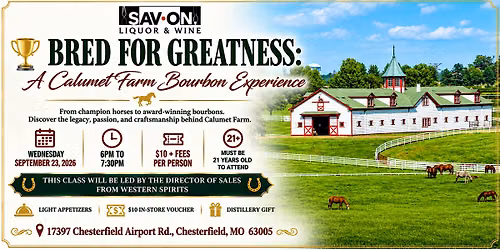 Bred For Greatness:  A Calumet Farm Bourbon Experience