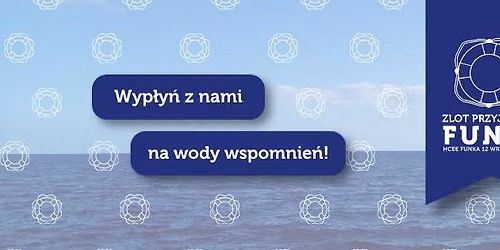 Zlot Przyjaci\u00f3\u0142 Funki