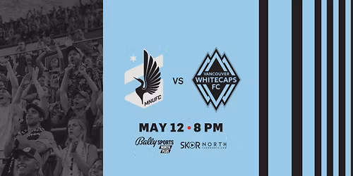 Vancouver Whitecaps at Minnesota United FC