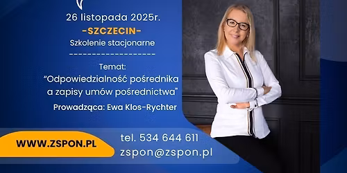 SZKOLENIE - "Odpowiedzialno\u015b\u0107 po\u015brednika a zapisy um\u00f3w po\u015brednictwa"