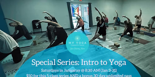 Special Class Series: Intro to Yoga