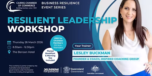 Resilient Leadership Workshop - FREE for Chamber Members