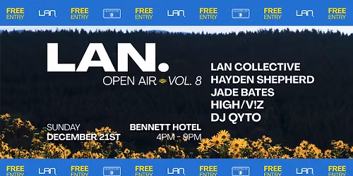 LAN. OPEN AIR VOLUME 8 [FREE ENTRY]