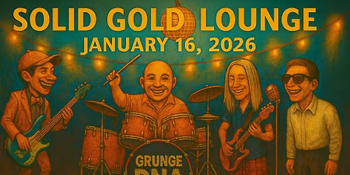 Grunge DNA at the Solid Gold Lounge - Brookpark