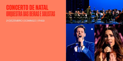 Concerto de Natal - Orquestra das Beiras com Paulo Lapa e Rebeca Reinaldo