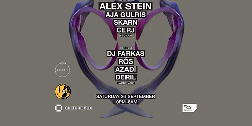 PECC\u0100V\u012a: Alex Stein \/ Aja Gulris \/ Skarn \/ CERJ \/ LACTIC ACID: DJ Farkas \/ R\u00d3S \/ AZAD\u00ce \/ Deril